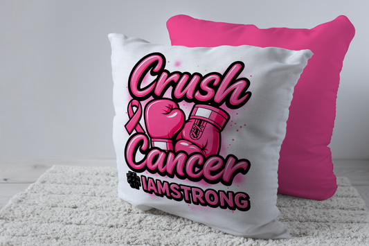 Crush Cancer – Breast Cancer Awareness Pillow