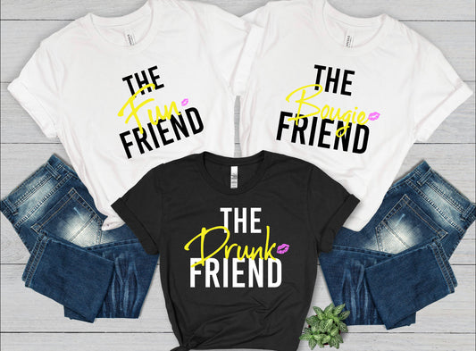 The Friend Shirt